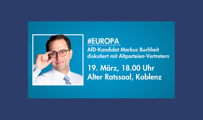 diskutiert AfD-Kandidat Markus Buchheit mit Bürgern und Altparteien-Vertretern!
